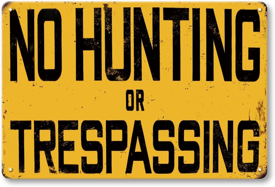 Vintage Metal No Hunting or Tr - Outdoor Hunting House review and price